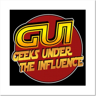 Geeks Under the Influence Posters and Art